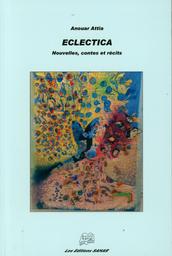 Eclectica | Attia, Anouar. Aut