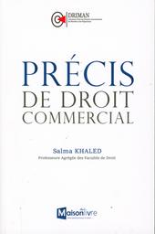 Précis de droit commercial | Khaled, Salma. Aut