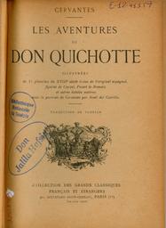 Les aventures de Don Quichotte | Cervantes Saavedra, Miguel de (1547-1616). Aut