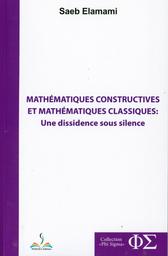 Mathématiques constructives et mathématiques classiques | Elamami, Saeb. Aut