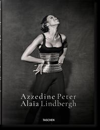 Azzedine Alaïa, Peter Lindbergh | Sozzani, Carla. Edt