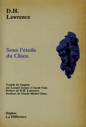 Sous l'étoile du Chien | Lawrence, David Herbert (1885-1930). Aut