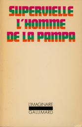 L'homme de la pampa | Supervielle, Jules (1884-1960)