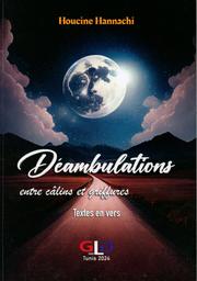 Déambulations | Hannachi, Houcine. Aut