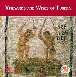 Vineyards and wines of Tunisia | Bettaïb, Viviane. Aut. Edt