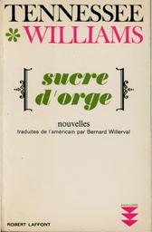Sucre d'orge | Williams, Tennessee. Aut
