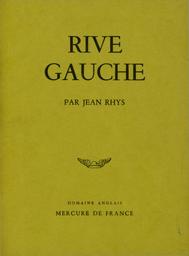 Rive gauche | Rhys, Jean. Aut