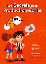 Les secrets de la production-écrite | Smaoui, Imed. Aut