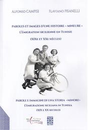 Paroles et images d'une histoire "mineure" | Campisi, Alfonso. Aut