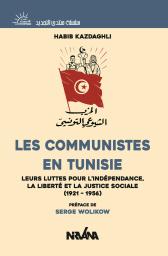 Les communistes en Tunisie | Kazdaghli, Habib. Aut