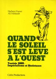 Quand le soleil s'est levé à l'ouest | Karoui, Hachemi. 070