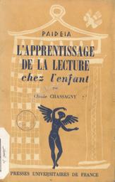l'Apprentissage de la lecture chez L'enfant dyslexie dysgraphie | Chassagny, Claude