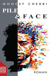 Pile et face | Chebbi, Moncef. Aut