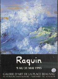 Raquin | Galerie d'art de la place beauvau. Paris