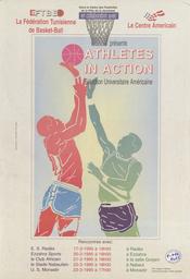 Athletes in action | La fédération Tunisienne de Basket-Ball