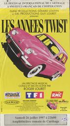 Les Années Twist | Festival international de Carthage ()