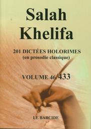 201 dictées holorimes | Khelifa, Salah (1943-). Aut