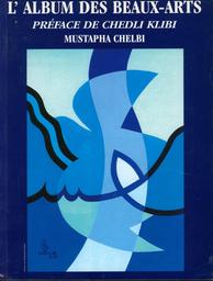 L'Album des Beaux Arts | Chelbi, Mustapha. Aut