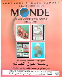 La découverte du monde a travers timbres, monnaies et objets d'art | Regaya, Bouraoui
