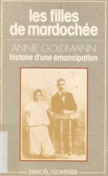Les Filles de Mardochée | Goldmann, Annie (1931-2020). Rameau