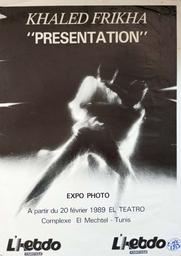 Khaled Frikha | Espace EL Teatro (El Mechtel). a partir du 20 février 1989