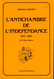 L'antichambre de l'indépendance | Ben Salem, Mohamed. 070