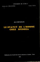Le statut de l'homme chez Spinoza | Chenoufi, Ali (1943-). 070