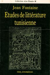 Etudes de littérature tunisienne | Fontaine, Jean (1936-2021). 070